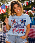 All American Momma T-Shirt | Patriotic Mama Shirt | Fourth of July Women's Tee | Red White Blue Americana Shirt | USA Mom Graphic Tee